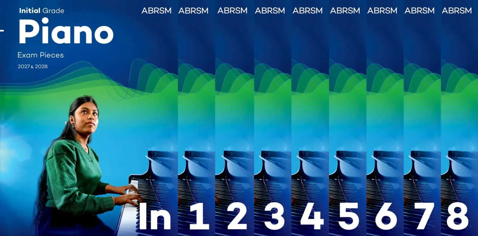 ABRSM Piano Exam Pieces 2027 and 2028 books from Initial Grade to Grade 8